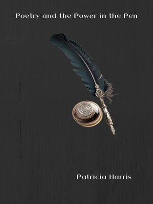 cover image of Poetry and the Power In the Pen